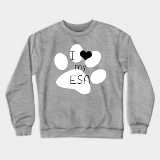 I Love My ESA Crewneck Sweatshirt